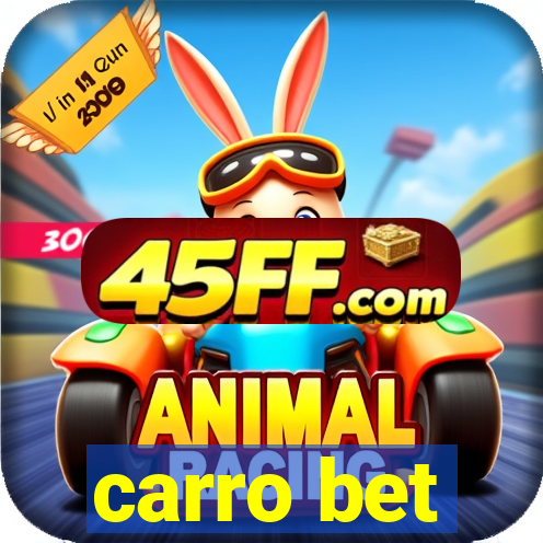 carro bet